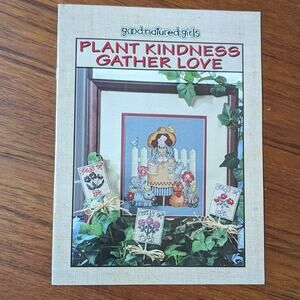 Plant Kindness Gather Love Cross Stitch Pattern Book